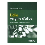 Recensioni: L'olio vergine di oliva. Un approccio alla valorizzazione