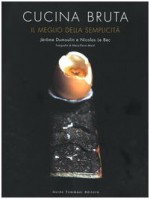 Recensioni: Le Bec, Cucina bruta