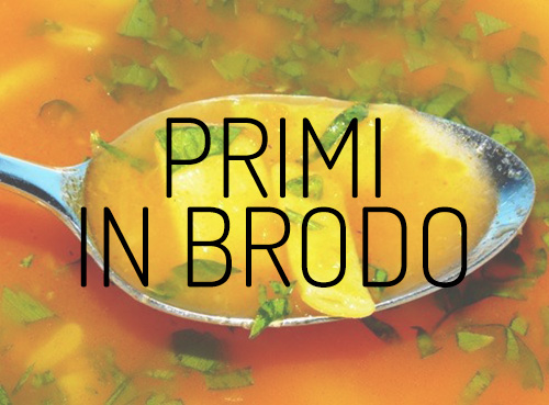 PRIMI IN BRODO